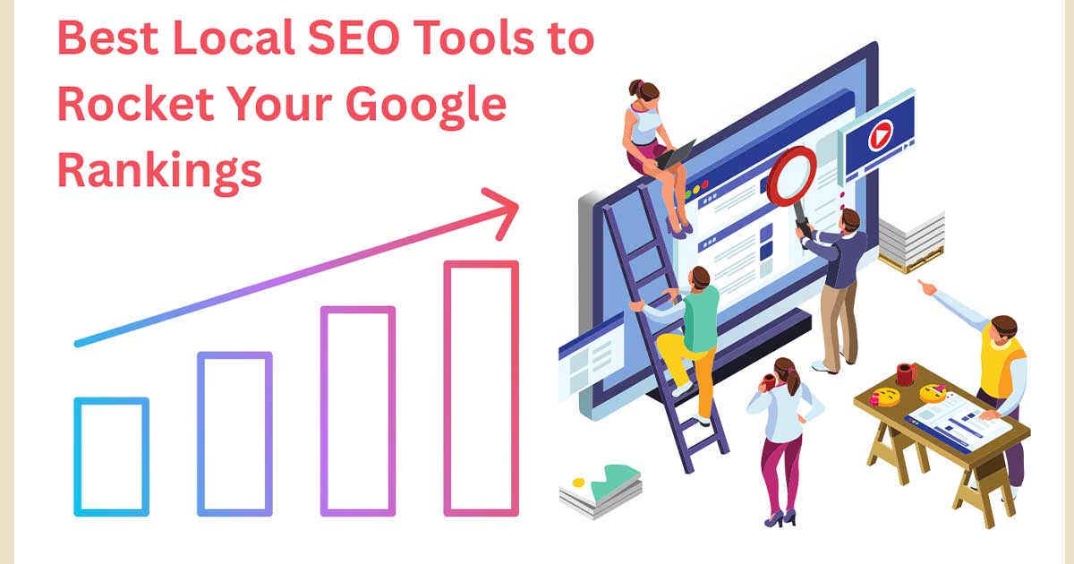 7 Best Local SEO Tools to Rocket Your Google Rankings (2025 Expert Guide) 17 Best Local SEO Tools