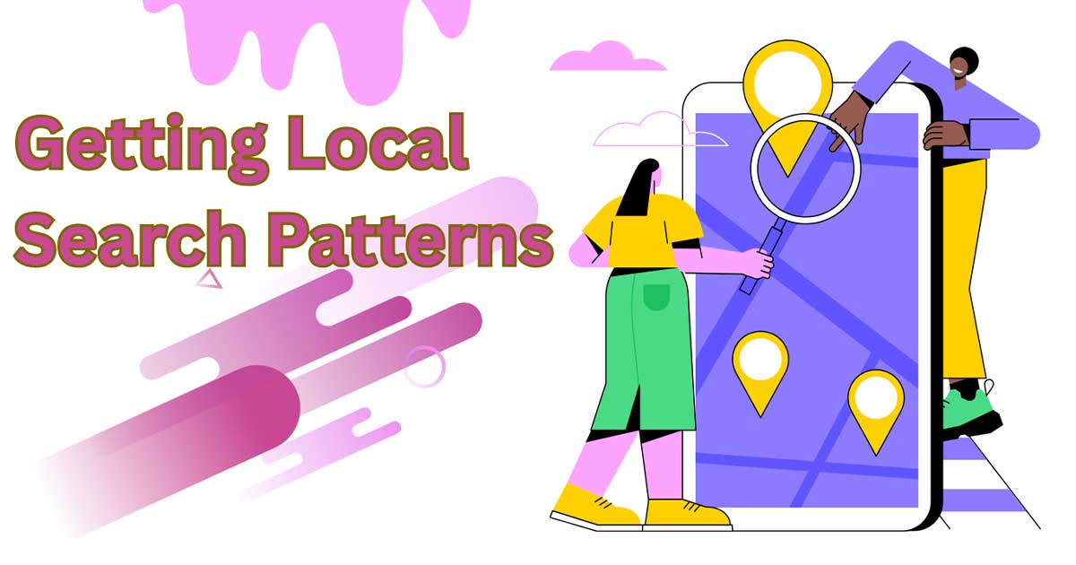 Local Search Patterns: 10 Insights to Help Your Business Shine in 2025 37 Local Search Patterns